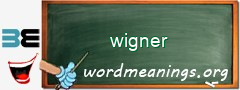 WordMeaning blackboard for wigner